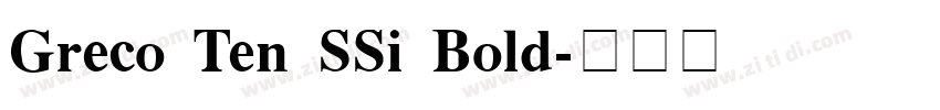 Greco Ten SSi Bold字体转换